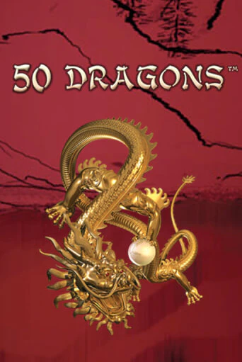 Играй в 50 Dragons онлайн без регистрации | Азино Три Топора