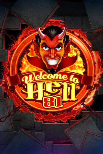 Играй в Welcome To Hell 81 онлайн без регистрации | Азино Три Топора